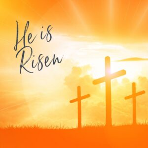 He is Risen